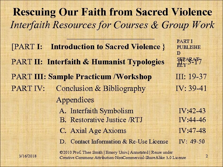 Rescuing Our Faith from Sacred Violence Interfaith Resources for Courses & Group Work ____________________________________