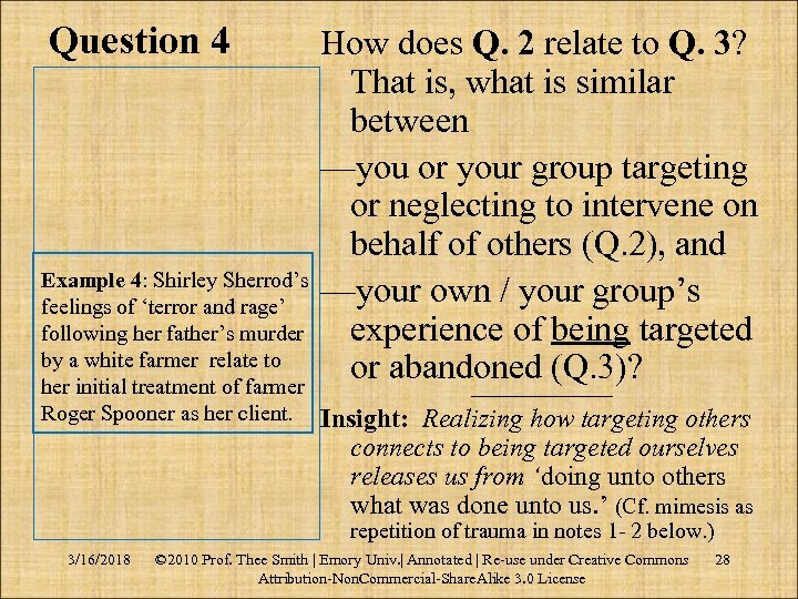 Question 4 How does Q. 2 relate to Q. 3? That is, what is