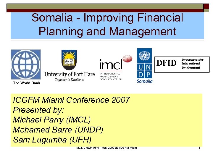 Somalia - Improving Financial Planning and Management DFID Department for International Development The World