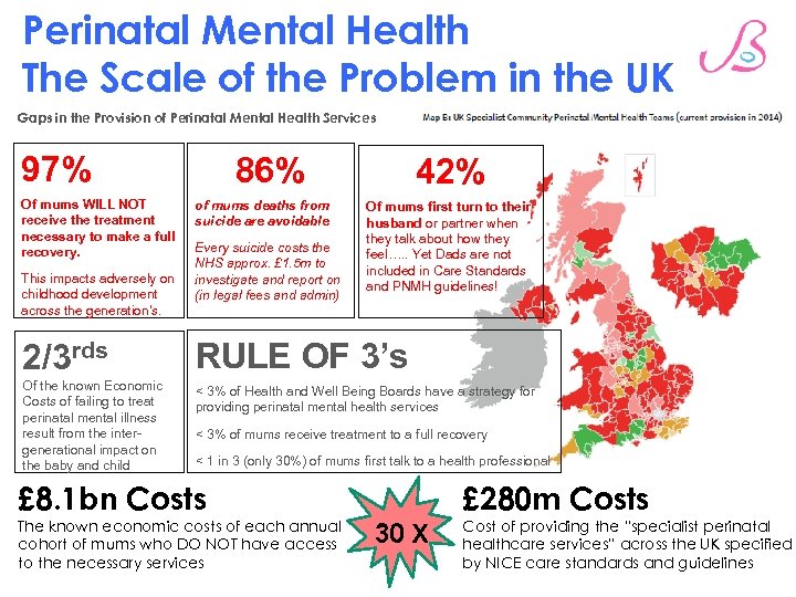 Perinatal Mental Health The Scale of the Problem in the UK Gaps in the