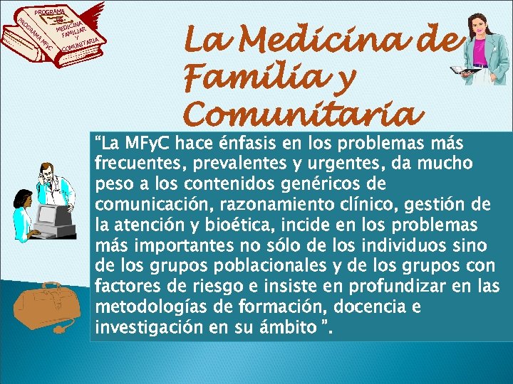 PR PROGRAMA DE OG A ICIN RA MED ILIAR M FAM A Y M