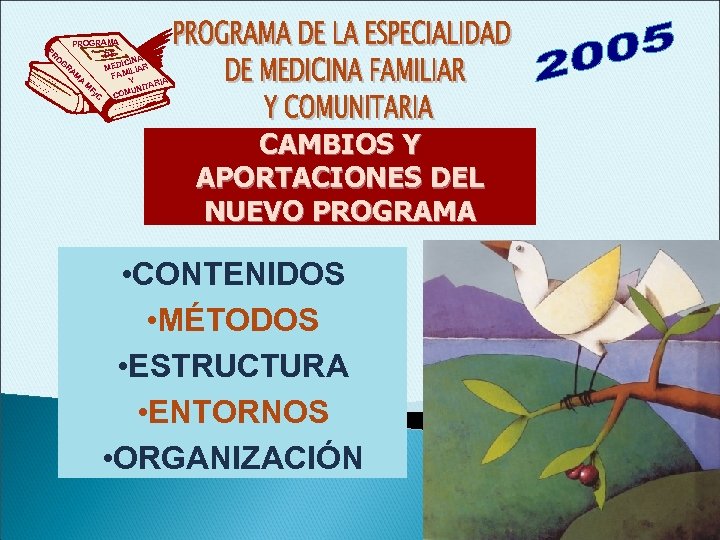 PR PROGRAMA DE A G ICIN RA MED ILIAR M FAM A Y IA