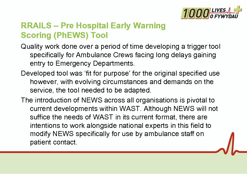 RRAILS – Pre Hospital Early Warning Scoring (Ph. EWS) Tool Quality work done over