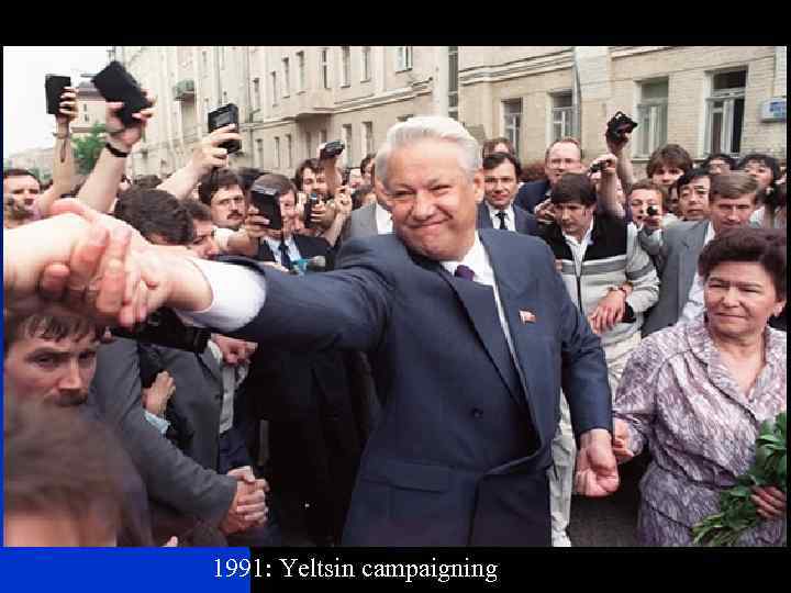 1991: Yeltsin campaigning 