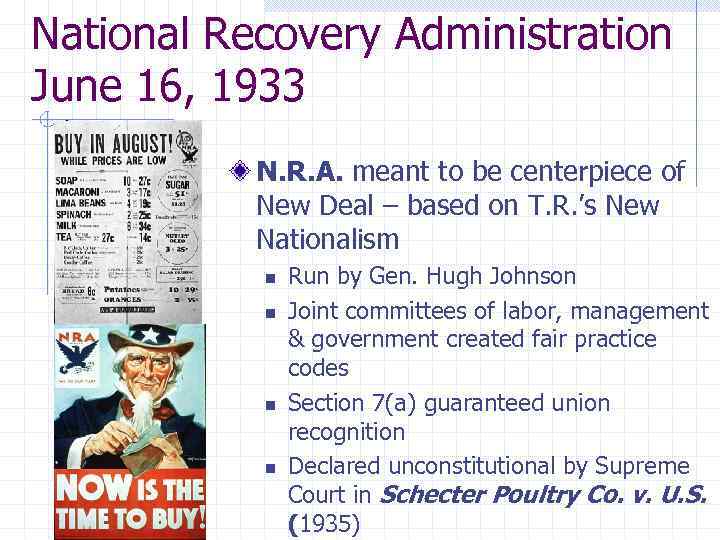 National Recovery Administration June 16, 1933 N. R. A. meant to be centerpiece of