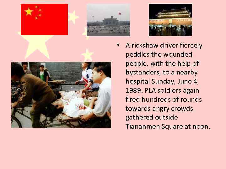  • A rickshaw driver fiercely peddles the wounded people, with the help of