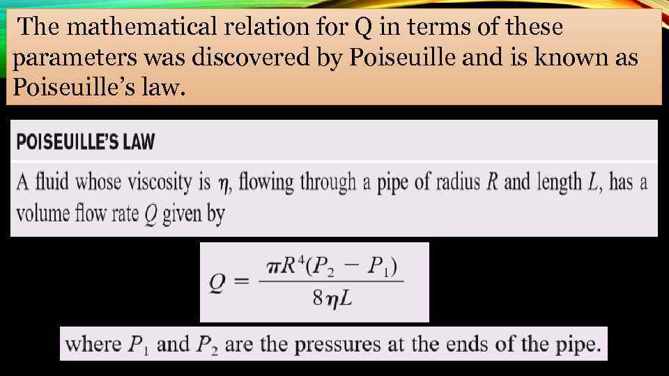  The mathematical relation for Q in terms of these parameters was discovered by