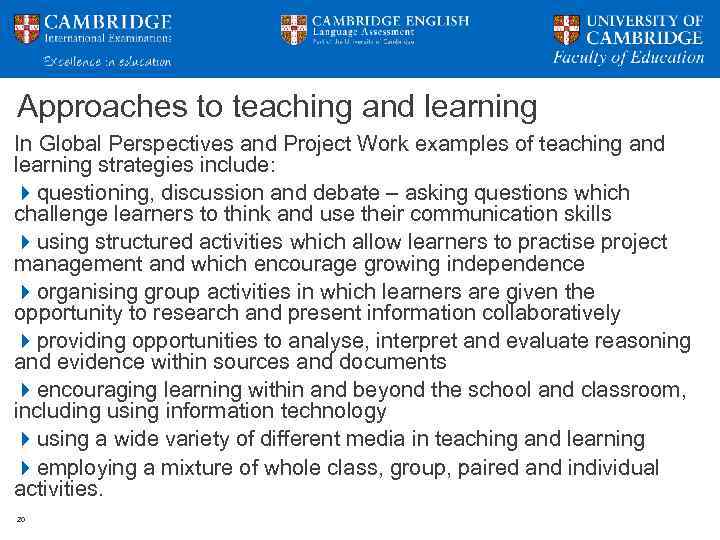 Approaches to teaching and learning In Global Perspectives and Project Work examples of teaching