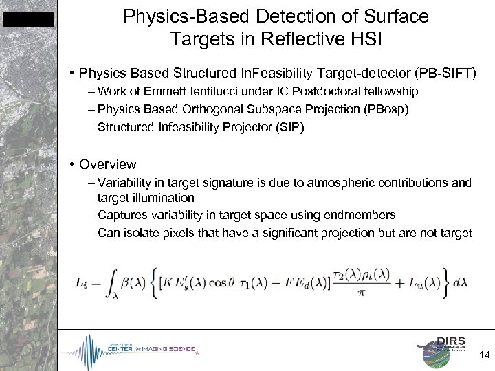 Physics-Based Detection of Surface Targets in Reflective HSI • Physics Based Structured In. Feasibility
