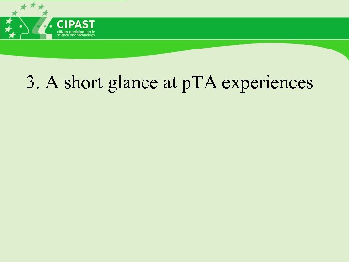 3. A short glance at p. TA experiences 