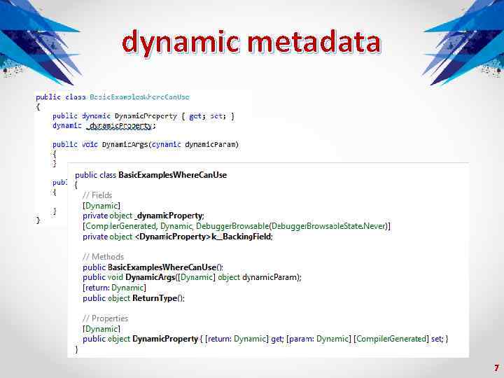 dynamic metadata 7 