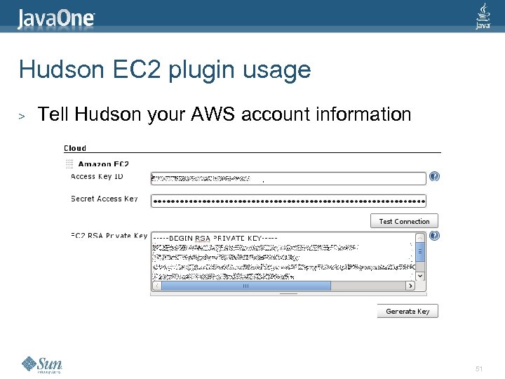Hudson EC 2 plugin usage > Tell Hudson your AWS account information 51 