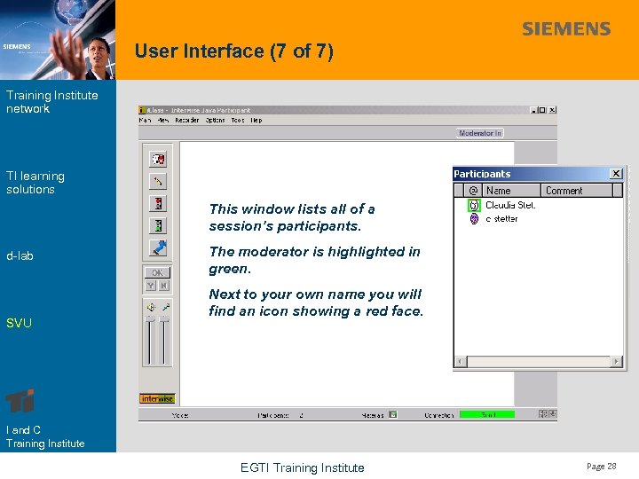 User Interface (7 of 7) Training Institute network TI learning solutions This window lists