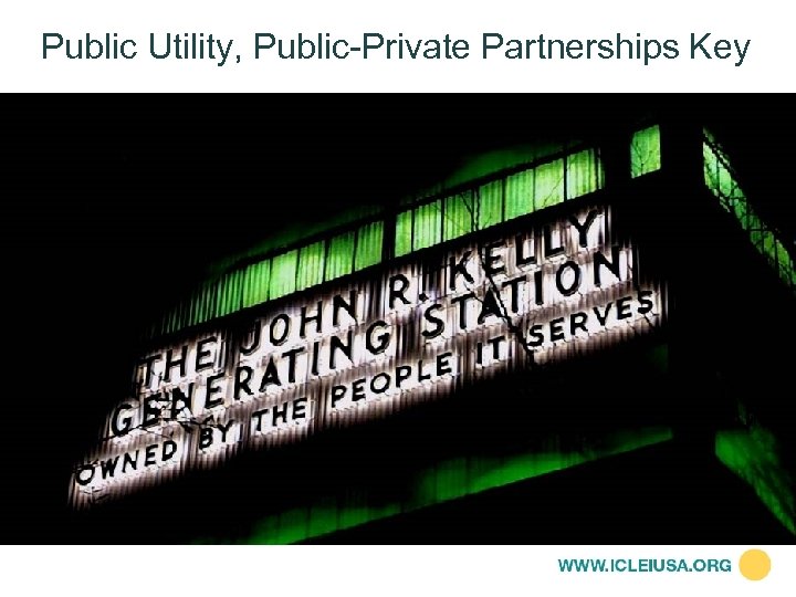 Public Utility, Public-Private Partnerships Key 