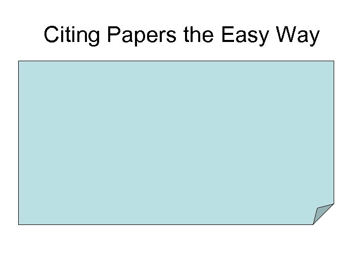 Citing Papers the Easy Way 