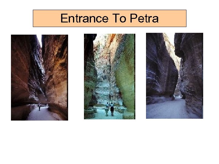 Entrance To Petra 
