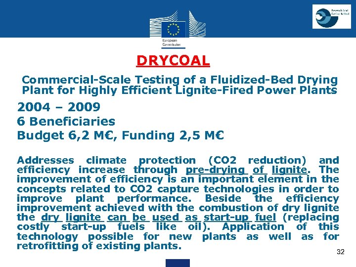 DRYCOAL Commercial-Scale Testing of a Fluidized-Bed Drying Plant for Highly Efficient Lignite-Fired Power Plants