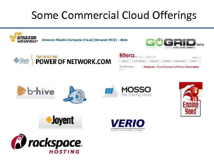 Some Commercial Cloud Offerings 30 