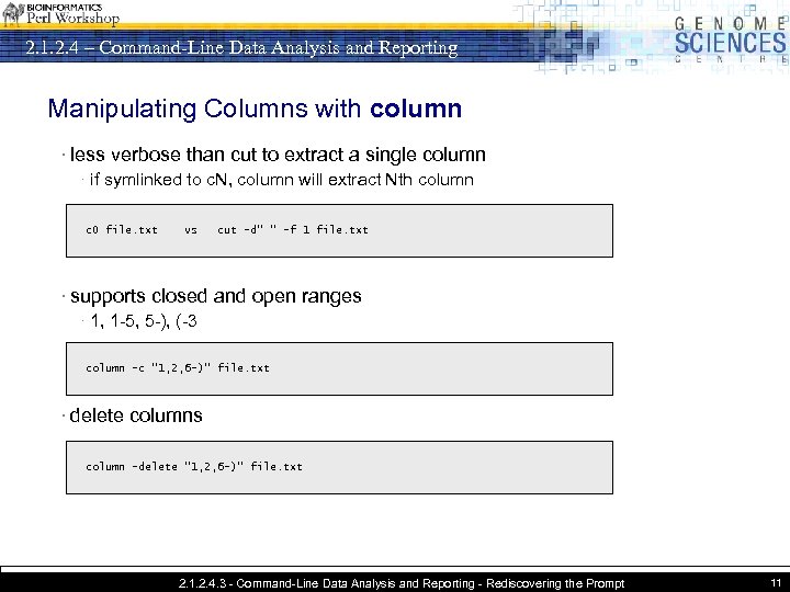 2. 1. 2. 4 – Command-Line Data Analysis and Reporting Manipulating Columns with column