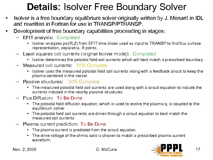 Details: Isolver Free Boundary Solver • • Isolver is a free boundary equilibrium solver