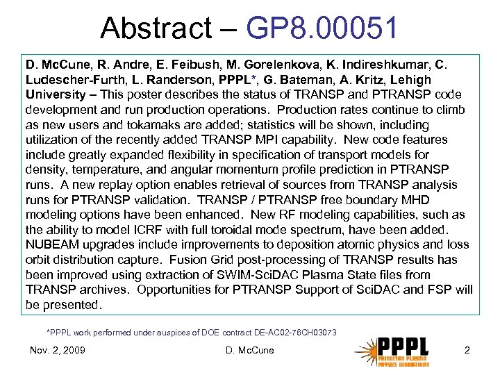 Abstract – GP 8. 00051 D. Mc. Cune, R. Andre, E. Feibush, M. Gorelenkova,