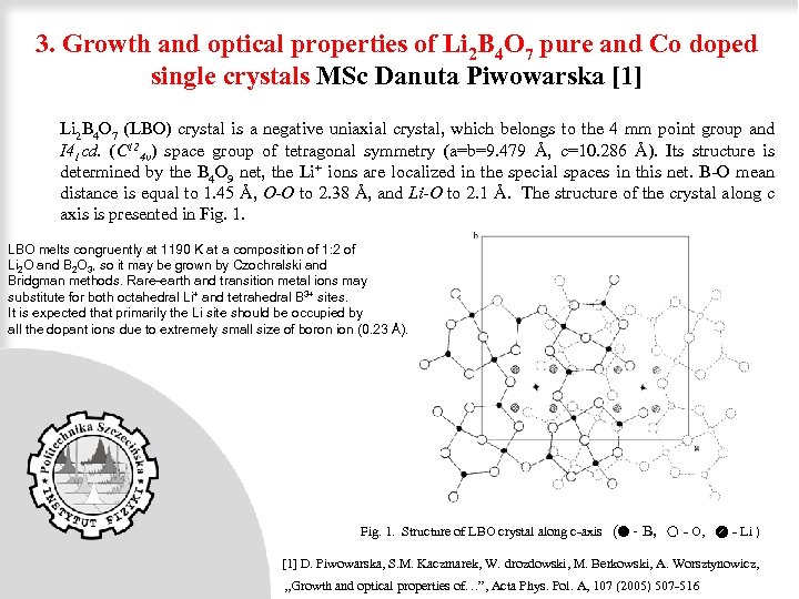 3. Growth and optical properties of Li 2 B 4 O 7 pure and