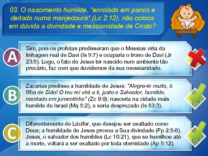 03. O nascimento humilde, 