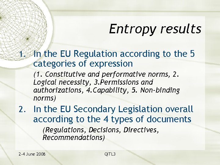 Entropy results 1. In the EU Regulation according to the 5 categories of expression