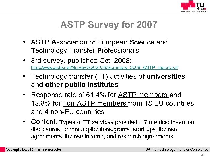 ASTP Survey for 2007 • ASTP Association of European Science and Technology Transfer Professionals