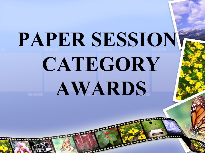 PAPER SESSION CATEGORY AWARDS 