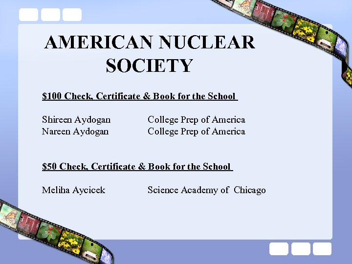 AMERICAN NUCLEAR SOCIETY $100 Check, Certificate & Book for the School Shireen Aydogan College