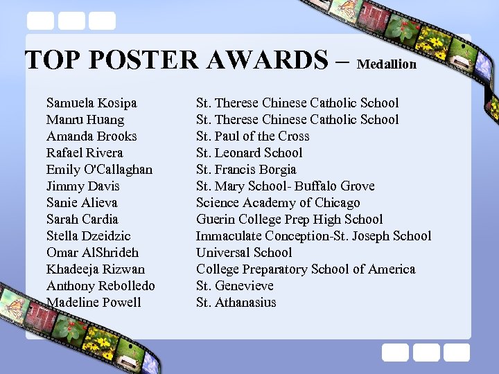 TOP POSTER AWARDS – Medallion Samuela Kosipa Manru Huang Amanda Brooks Rafael Rivera Emily
