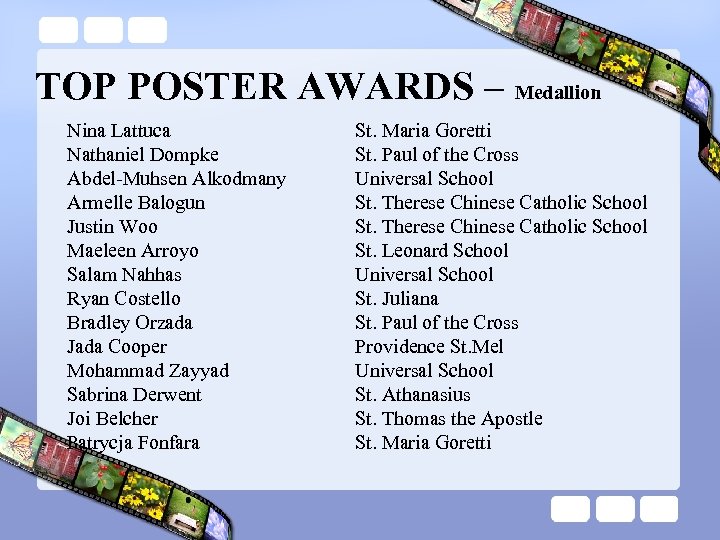 TOP POSTER AWARDS – Medallion Nina Lattuca Nathaniel Dompke Abdel-Muhsen Alkodmany Armelle Balogun Justin