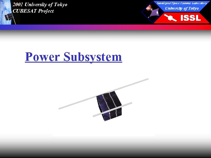2001 University of Tokyo CUBESAT Project Power Subsystem 