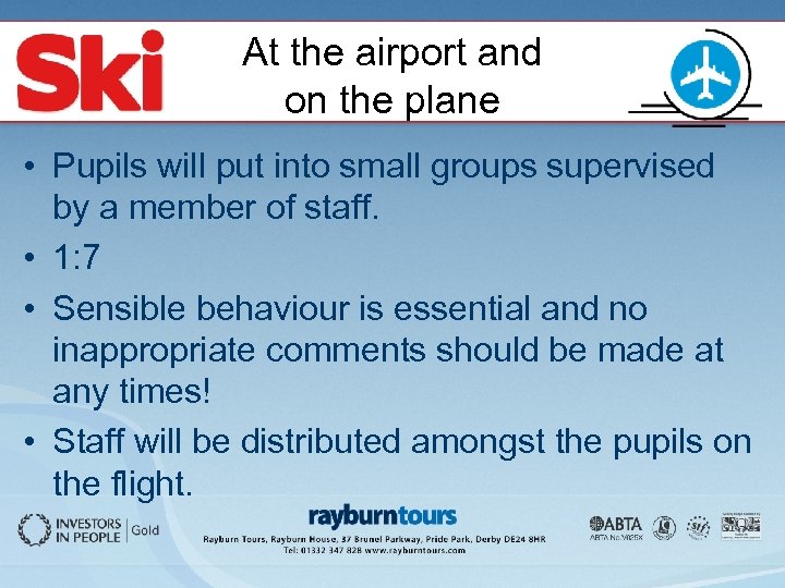 At the airport and on the plane • Pupils will put into small groups