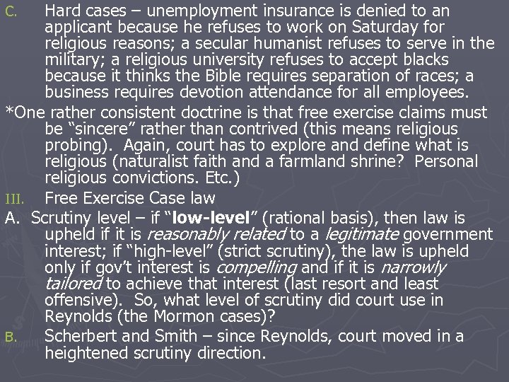 Hard cases – unemployment insurance is denied to an applicant because he refuses to