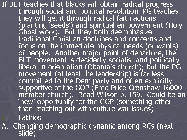 If BLT teaches that blacks will obtain radical progress through social and political revolution,