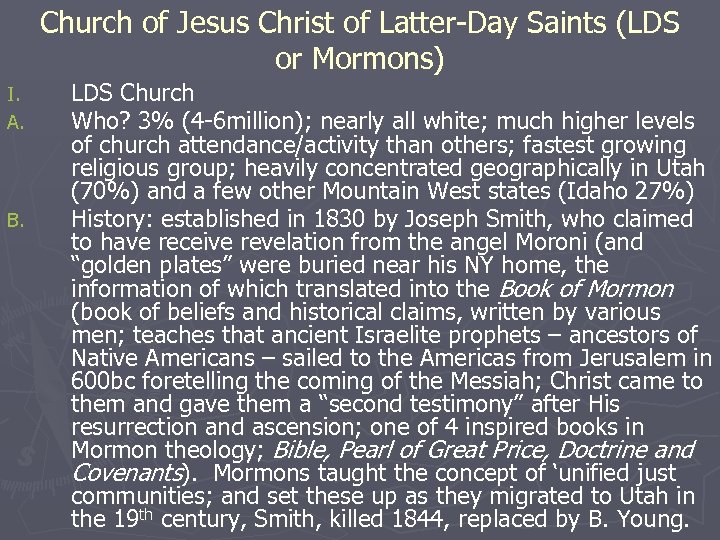 Church of Jesus Christ of Latter-Day Saints (LDS or Mormons) I. A. B. LDS