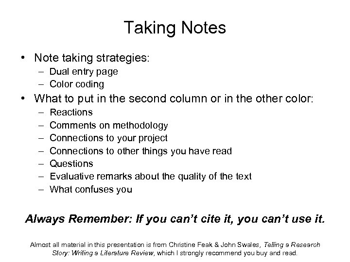 Taking Notes • Note taking strategies: – Dual entry page – Color coding •