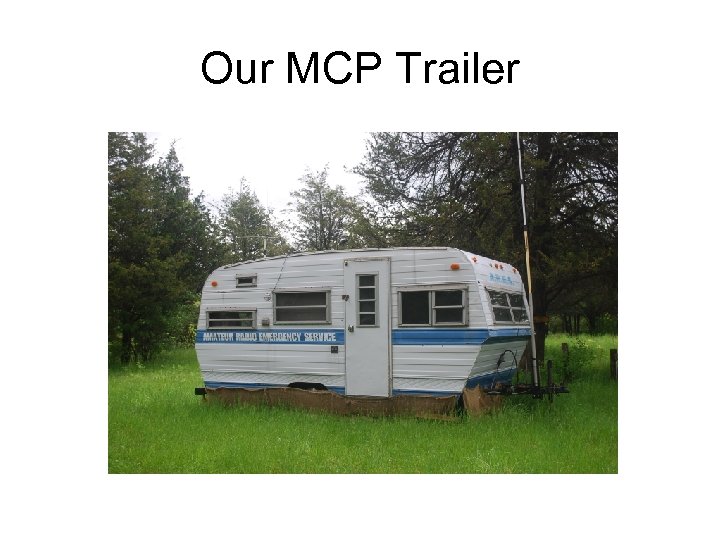 Our MCP Trailer 