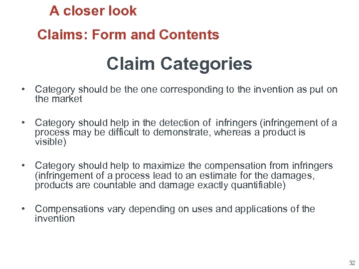 A closer look Claims: Form and Contents Claim Categories • Category should be the