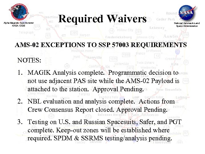 Alpha Magnetic Spectrometer NASA / DOE Required Waivers National Aeronautics and Space Administration AMS-02