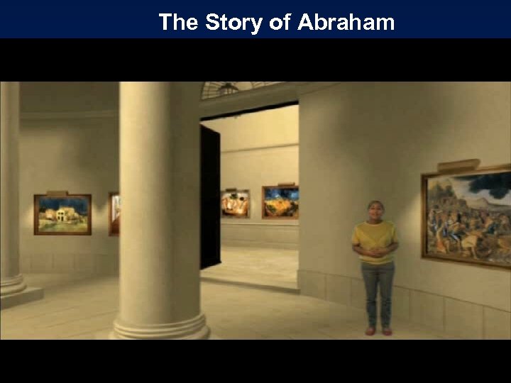 The Story of Abraham 