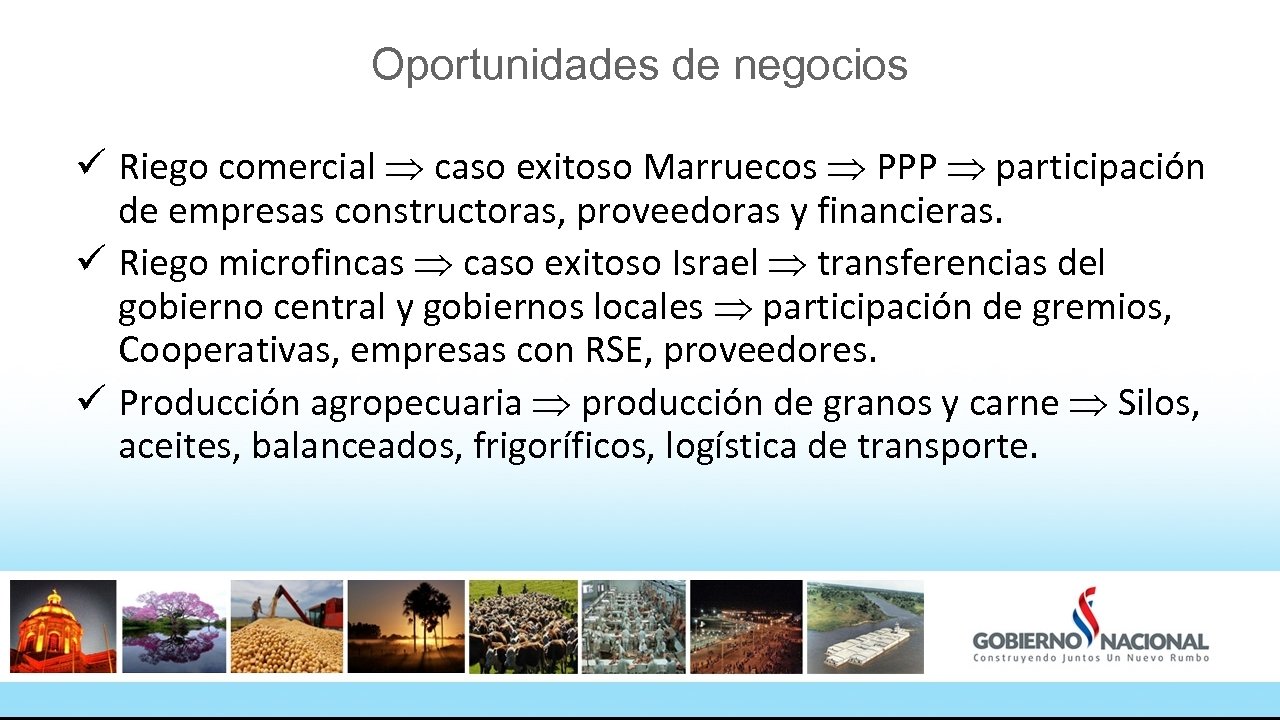 Oportunidades de negocios ü Riego comercial caso exitoso Marruecos PPP participación de empresas constructoras,