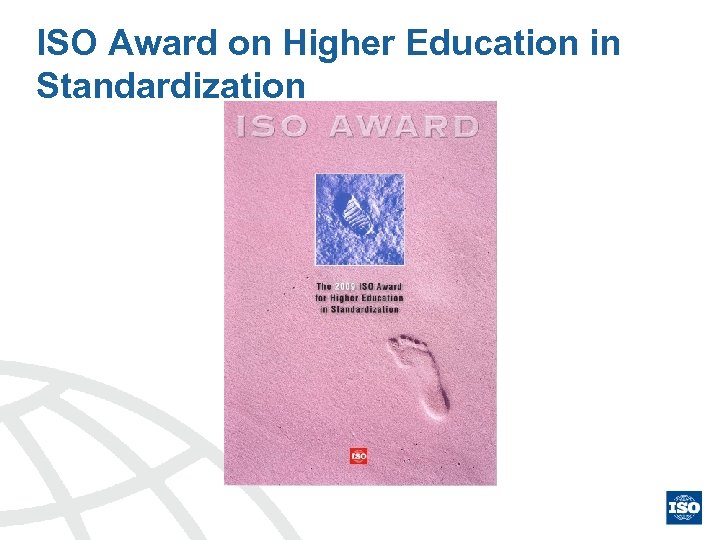 ISO Award on Higher Education in Standardization 