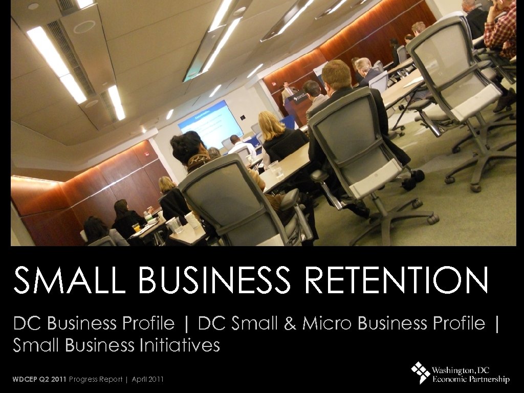 SMALL BUSINESS RETENTION DC Business Profile | DC Small & Micro Business Profile |