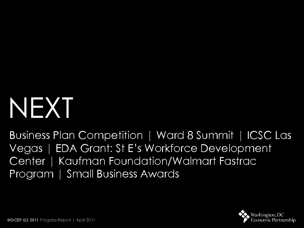 NEXT Business Plan Competition | Ward 8 Summit | ICSC Las Vegas | EDA