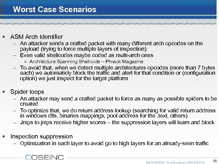Worst Case Scenarios ASM Arch Identifier – An attacker sends a crafted packet with