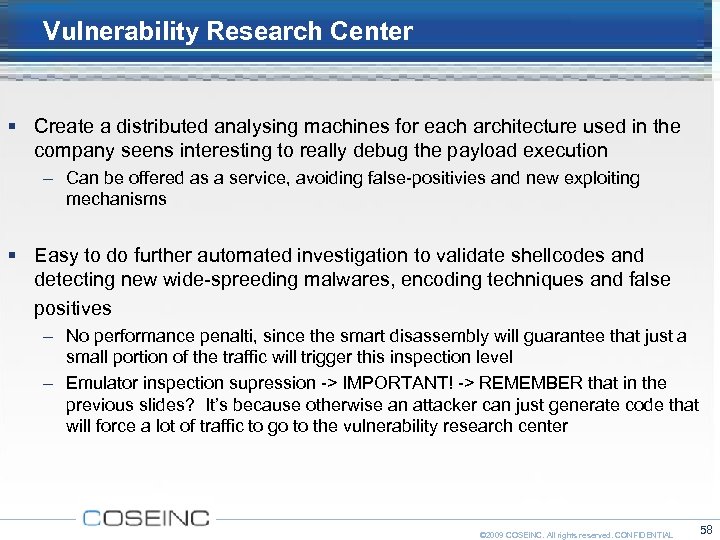 Vulnerability Research Center Create a distributed analysing machines for each architecture used in the