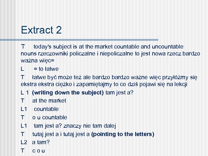 Extract 2 T today's subject is at the market countable and uncountable nouns rzeczowniki